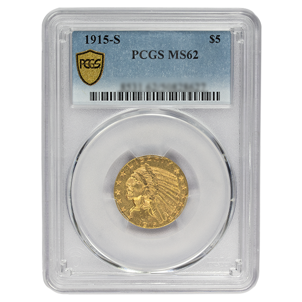 
                  
                    1915-S $5 Indian Gold MS PCGS
                  
                